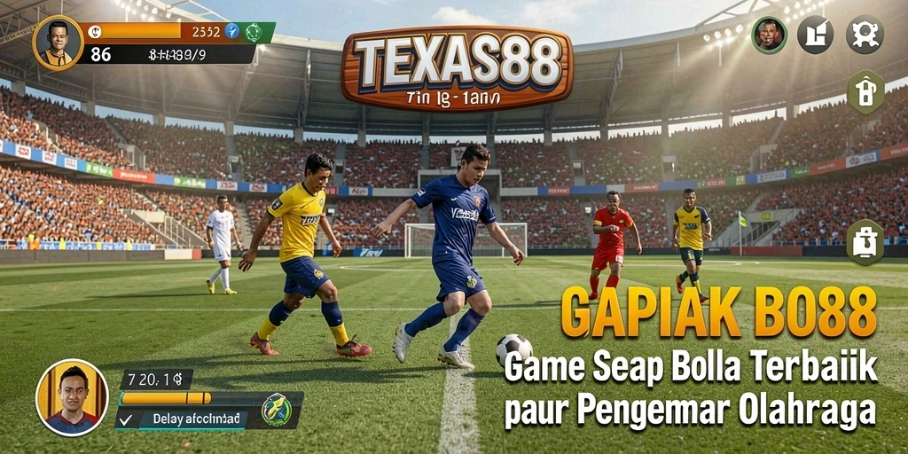 Tampilan aksi seru dalam permainan sepak bola TEXAS88.